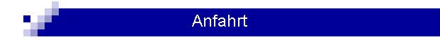 Anfahrt