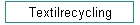 Textilrecycling